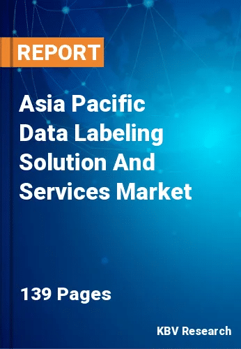 Asia Pacific Data Labeling Solution And Services Market