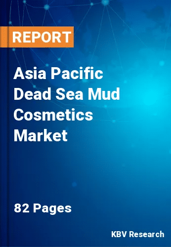 Asia Pacific Dead Sea Mud Cosmetics Market Size & Share, 2030