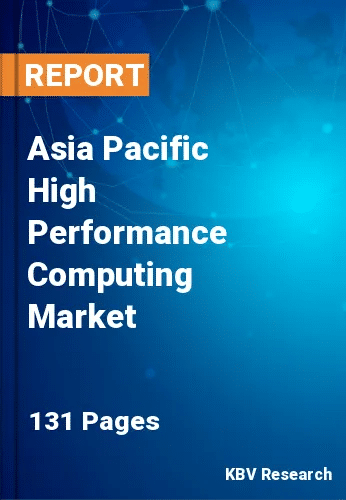 Asia Pacific High Performance Computing Market Size, Analysis, Growth