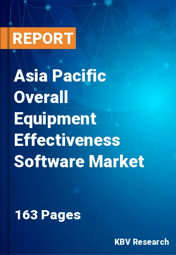 Asia Pacific Overall Equipment Effectiveness Software Market