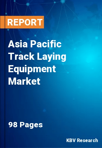 Asia Pacific Track Laying Equipment Market