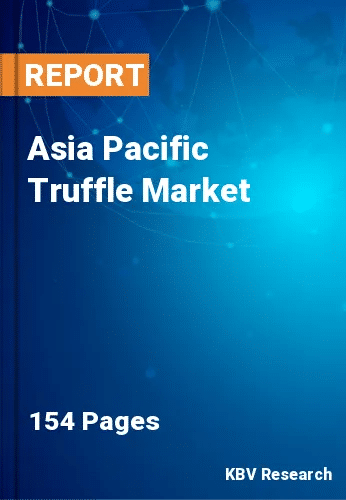 Asia Pacific Truffle Market Size, Share & Forecast to 2030