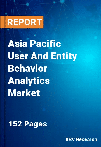 Asia Pacific User And Entity Behavior Analytics Market