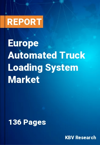 Europe Automated Truck Loading System Market Size to 2031