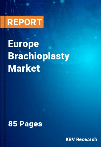 Europe Brachioplasty Market Size, Share & Forecast to 2030