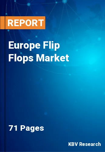 Europe Flip Flops Market