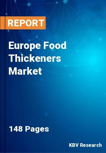 Europe Food Thickeners Market Size, Share & Growth to 2030