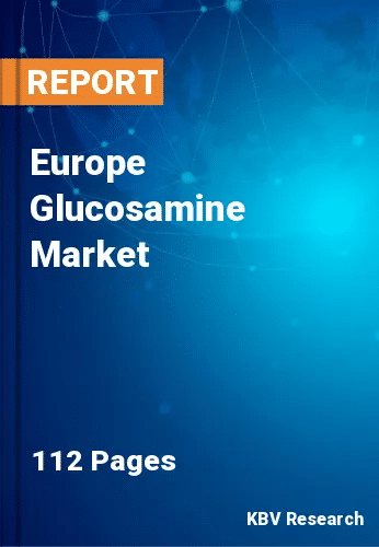 Europe Glucosamine Market Size & Industry Trends to 2030