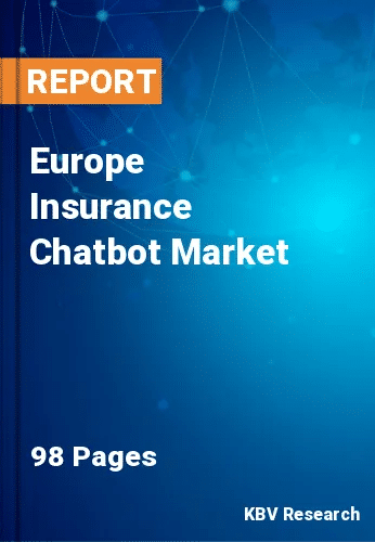 Europe Insurance Chatbot Market