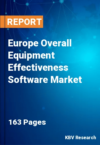 Europe Overall Equipment Effectiveness Software Market