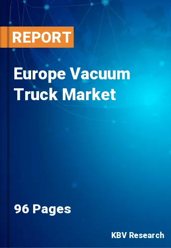 Europe Vacuum Truck Market