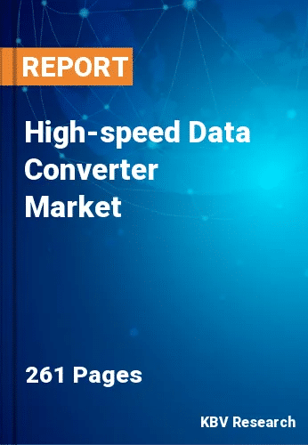 High-speed Data Converter Market Size, Forecast | 2030
