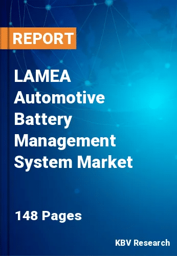 LAMEA Automotive Battery Management System Market