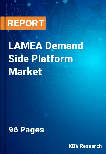 LAMEA Demand Side Platform Market