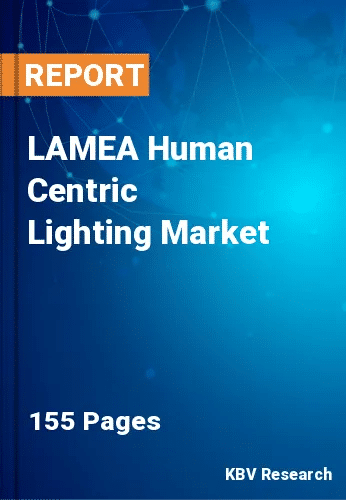 LAMEA Human Centric Lighting Market