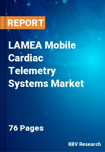 LAMEA Mobile Cardiac Telemetry Systems Market Size, Trends & Forecast 2026