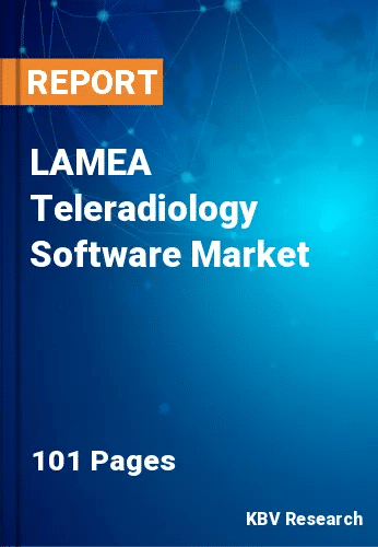 LAMEA Teleradiology Software Market