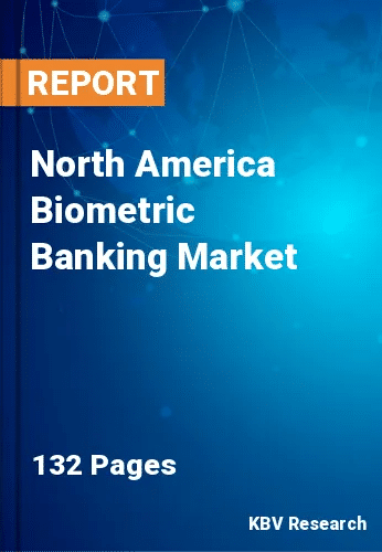 North America Biometric Banking Market