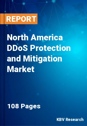 North America DDoS Protection and Mitigation Market Size, Analysis, Growth