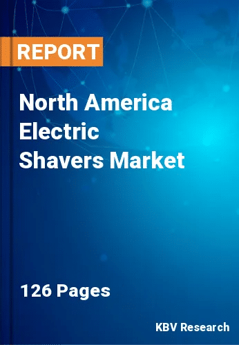 North America Electric Shavers Market Size, Share by 2030