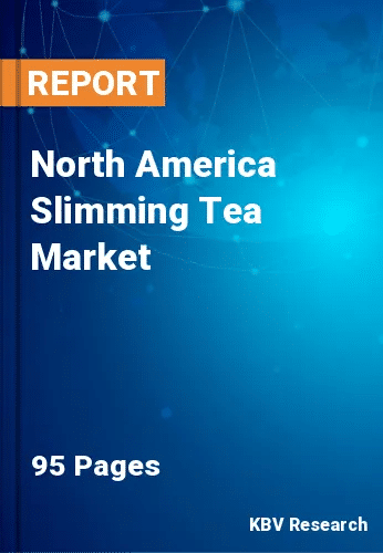 North America Slimming Tea Market Size & Forecast to 2030