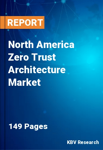 North America Zero Trust Architecture Market