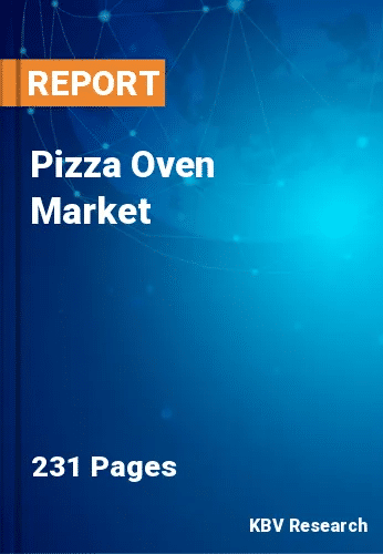 Pizza Oven Market Size, Trends Analysis and Forecast by 2030